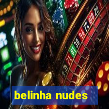 belinha nudes